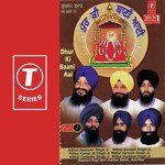 Dhur Ki Baani Aai (Part 1) - Bhai Kamaljeet Singh Ji-Amritsar Wale Song Download